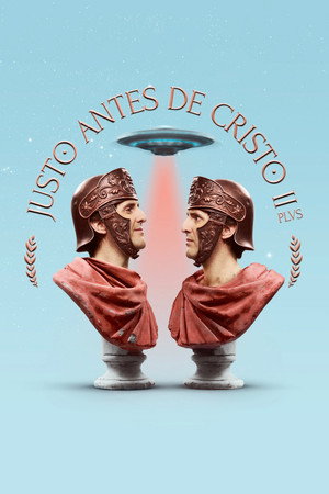 Justo antes de Cristo 2. évad (2020-03-13) poszter