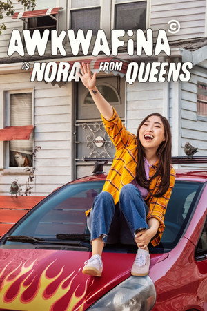 Awkwafina Is Nora from Queens 1. évad (2020-01-22) poszter