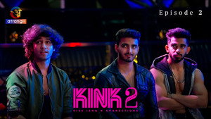 KINK 2 1. évad Ep.2 2. epizód