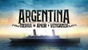 Argentina, tierra de amor y venganza kép
