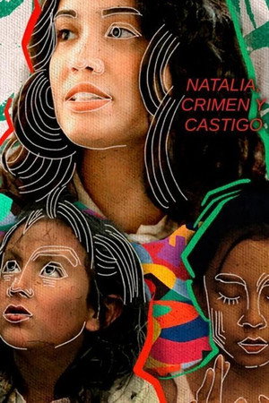 Natalia: Crimen y Castigo poszter