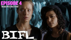 BIFL: The Series 1. évad Ep.4 4. epizód