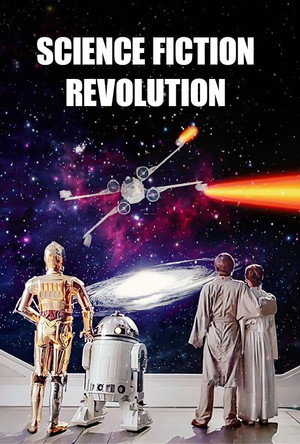 Science Fiction Revolution 1. évad (2025-05-04) poszter