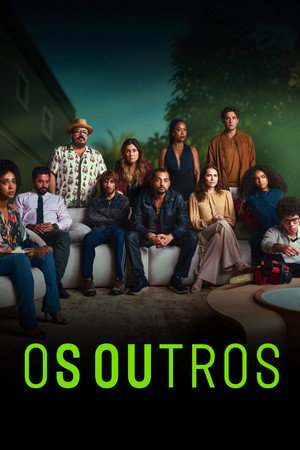 Os Outros 2. évad (2024-08-15) poszter