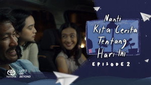 Nanti Kita Cerita Tentang Hari Ini: The Series 1. évad Ep.2 2. epizód