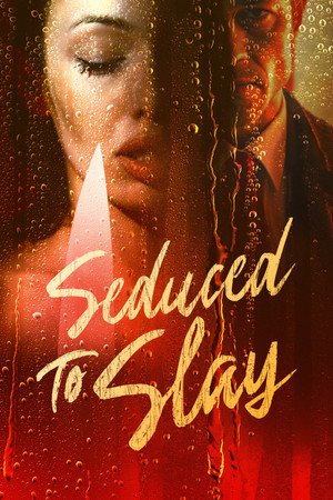 Seduced to Slay poszter