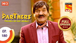 Partners - Trouble Ho Gayi Double 1. évad Ep.180 180. epizód
