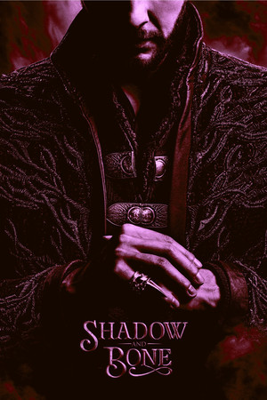 Shadow and Bone - Árnyék és csont poszter
