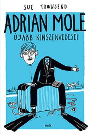 The Growing Pains of Adrian Mole