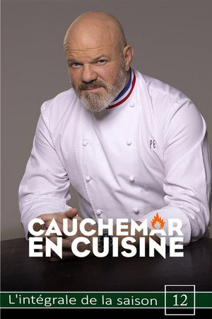 Cauchemar en cuisine avec Philippe Etchebest 12. évad (2022-02-08) poszter