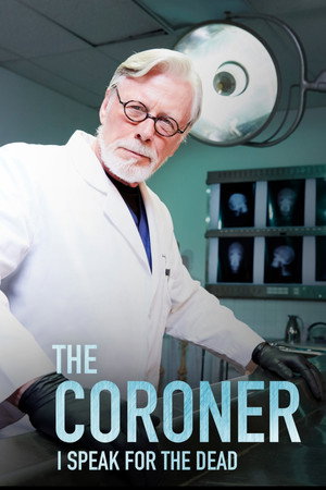 The Coroner: I Speak for the Dead 2. évad (2017-07-17) poszter
