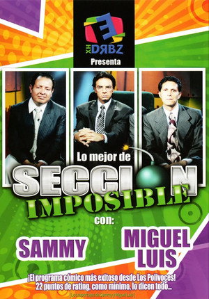 XHDRBZ: Lo Mejor de Sección Imposible poszter