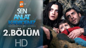 Sen Anlat Karadeniz 1. évad Ep.2 2. epizód