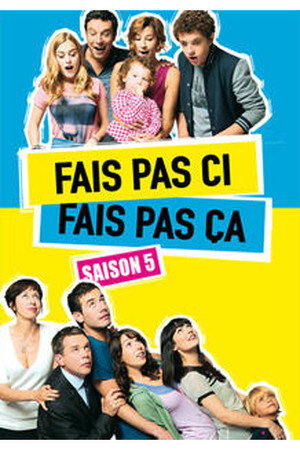 Fais pas ci, fais pas ça 5. évad (2012-11-07) poszter