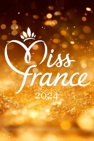 Miss France 37. évad (2023-12-16) poszter