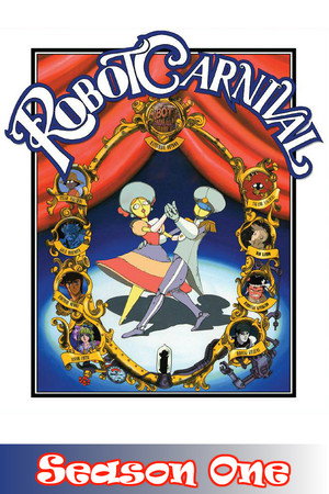 Robot Carnival 1. évad (1987-07-21) poszter