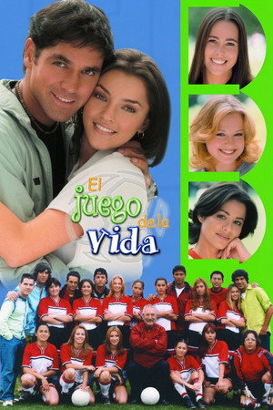 El Juego de la Vida 1. évad (2001-11-12) poszter