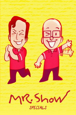 Mr. Show with Bob and David Speciális epizódok (1996-10-01) poszter