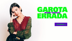 Garota Errada 1. évad Ep.4 4. epizód