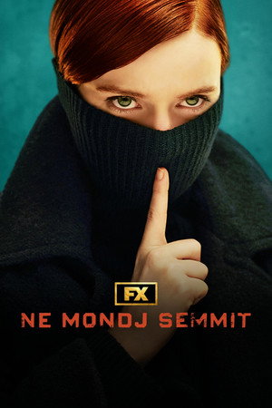 Ne mondj semmit