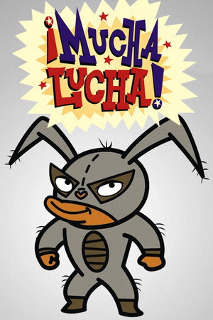¡Mucha Lucha! 2. évad (2003-09-13) poszter