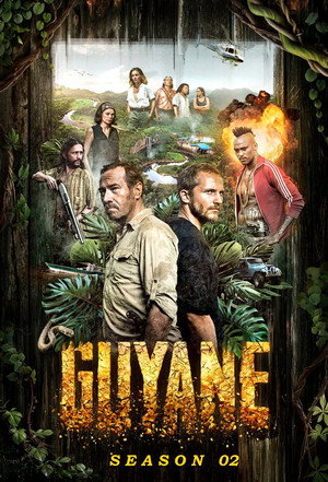 Guyane 1. évad (2017-01-23) poszter