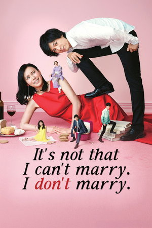私 結婚できないんじゃなくて、しないんです poszter