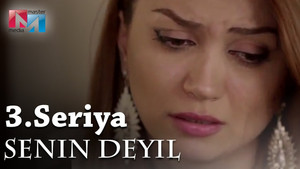 Sənin deyil 1. évad Ep.3 3. epizód