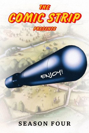 The Comic Strip Presents... 4. évad (1990-02-01) poszter