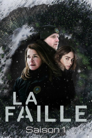 La faille 1. évad (2019-12-12) poszter