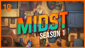 MIDST 1. évad Ep.19 19. epizód