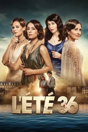 L'Été 36 1. évad (2026-05-18) poszter