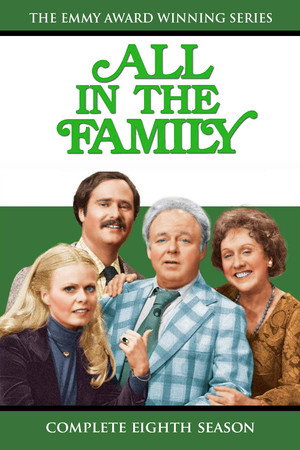 All in the Family 8. évad (1977-10-02) poszter