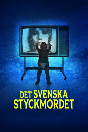 Det svenska styckmordet 1. évad (2024-11-27) poszter