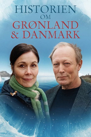 Historien om Grønland og Danmark 1. évad (2022-04-24) poszter
