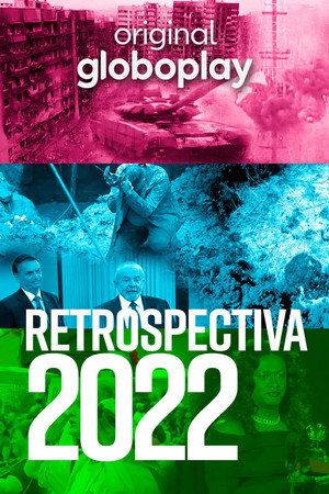 Retrospectiva 2022: Edição Globoplay poszter