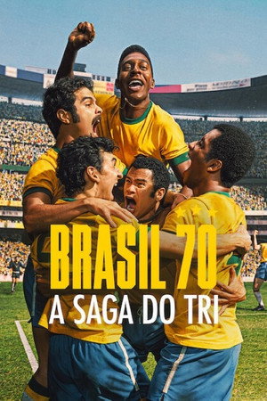 Brazília 1970 – A harmadik diadal 1. évad (2026-05-29) poszter