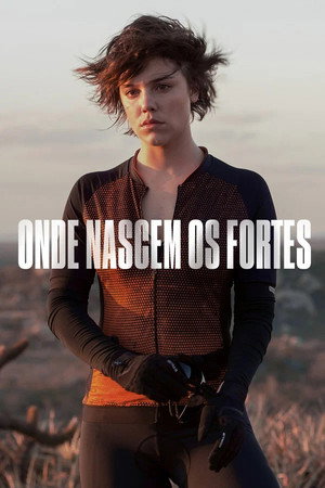 Onde Nascem os Fortes 1. évad (2018-04-23) poszter