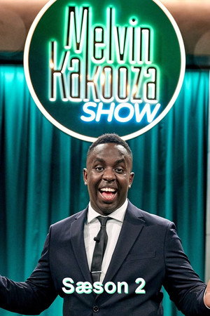 Melvin Kakooza Show 2. évad (2023-04-21) poszter