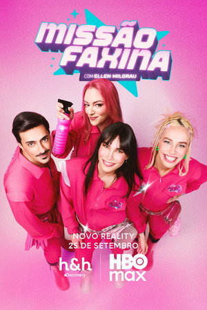 Missão Faxina com Ellen Milgrau poszter