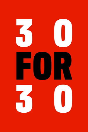 30 for 30 poszter