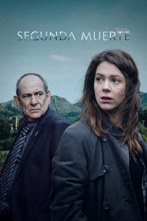 Segunda muerte 1. évad (2024-06-06) poszter