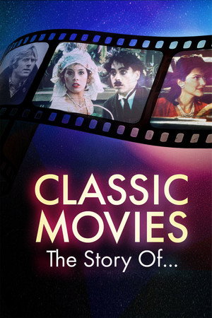 Classic Movies: The Story Of 5. évad (2026-05-07) poszter