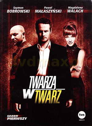 Twarzą w twarz 1. évad (2007-09-04) poszter
