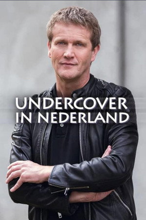 Undercover in Nederland 1. évad (2005-03-06) poszter