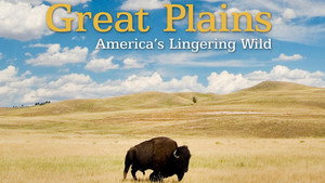 Great Plains: America's Lingering Wild kép
