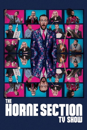 The Horne Section TV Show 2. évad (2025-05-22) poszter