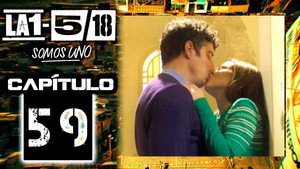 La 1-5/18 Somos uno 1. évad Ep.59 59. epizód