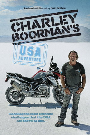 Charley Boorman's Extreme Frontiers 3. évad (2013-11-21) poszter