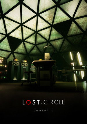 LOST: Circle 3. évad (2024-06-11) poszter